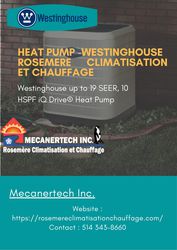 Heat Pump - Westinghouse | Rosemere Climatisation et Chauffage