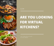Are You Looking For Virtual Kitchens?