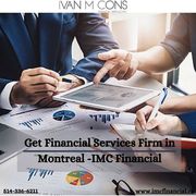 Get  Financial Services Firm in Montreal -IMC Financial