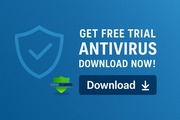 Get Free Trial Antivirus – Download Now!